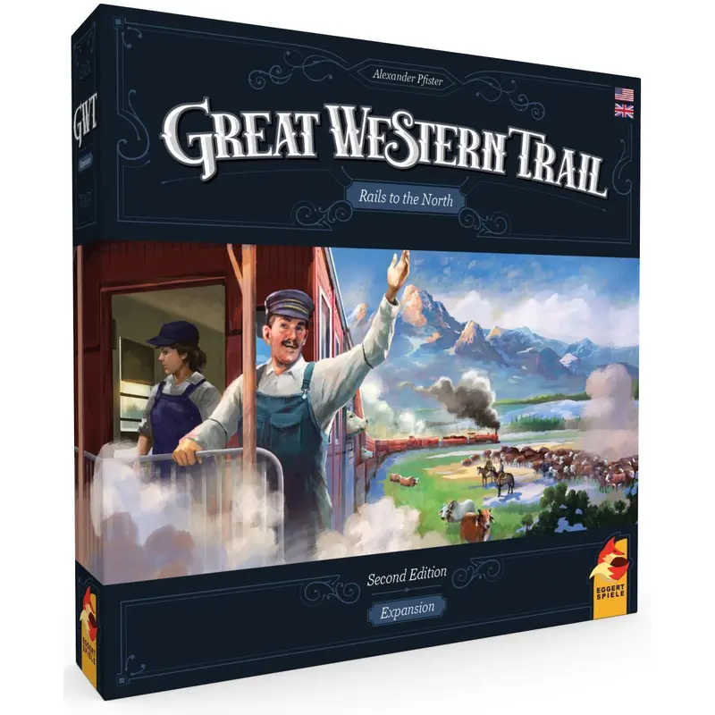 Great Western Trail Rails to the North - Second Edition