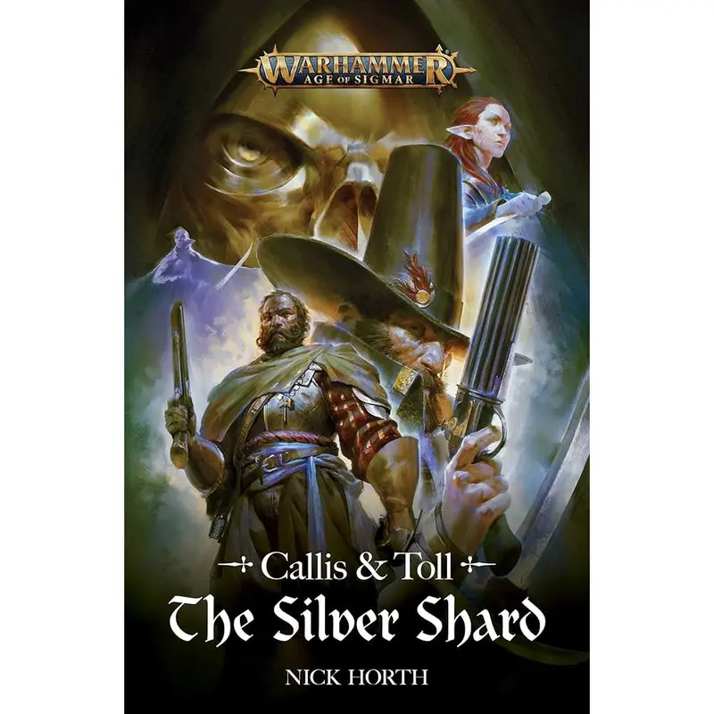 Callis & Toll: The Silver Shard