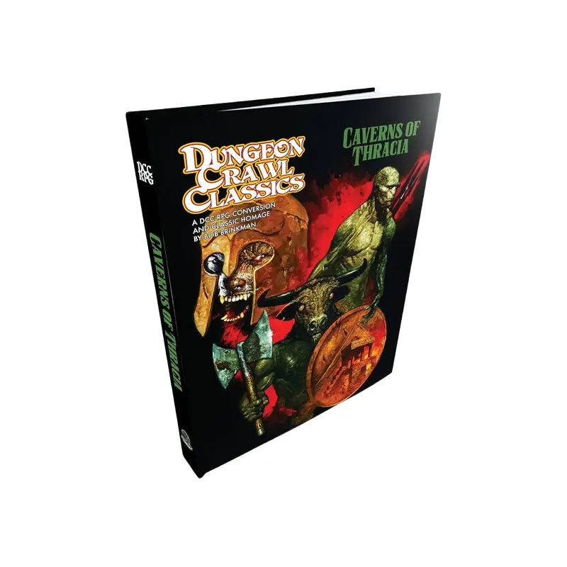 Dungeon Crawl Classics : The Caverns of Thracia