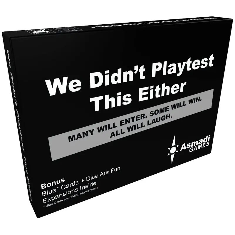 We Didnt Playtest This Either