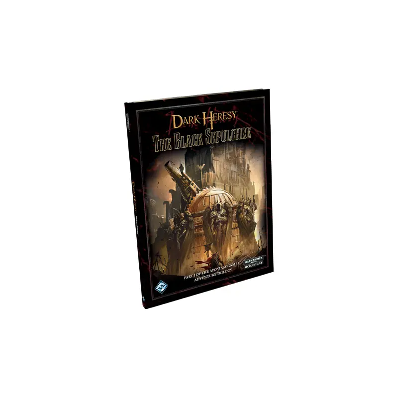 Warhammer - Dark Heresy RPG: The Black Sepulchre