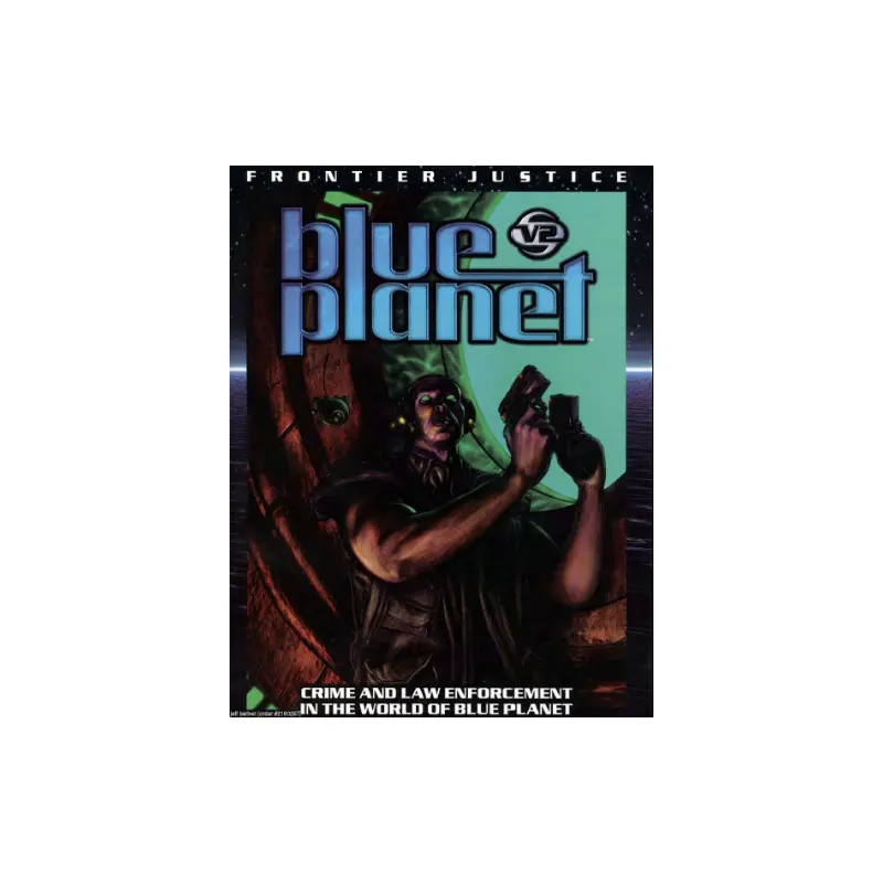Blue Planet: Frontier Justice (Hard Cover)