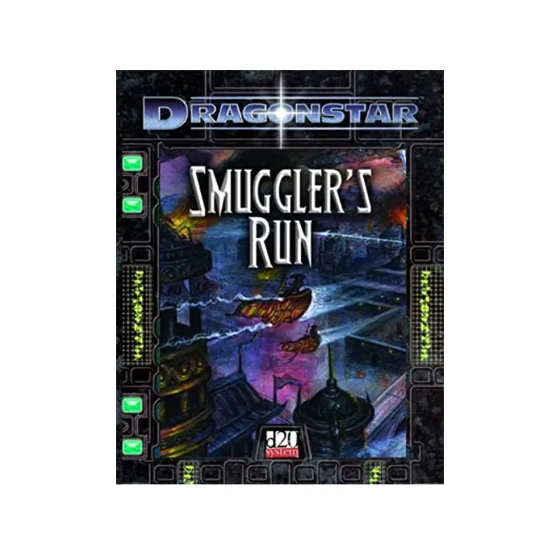 Dragonstar: Smugglers Run