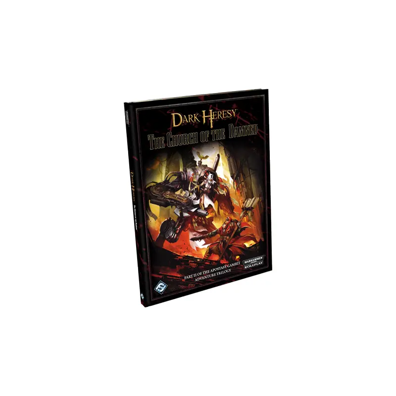 Warhammer - Dark Heresy RPG: The Church of the Damned