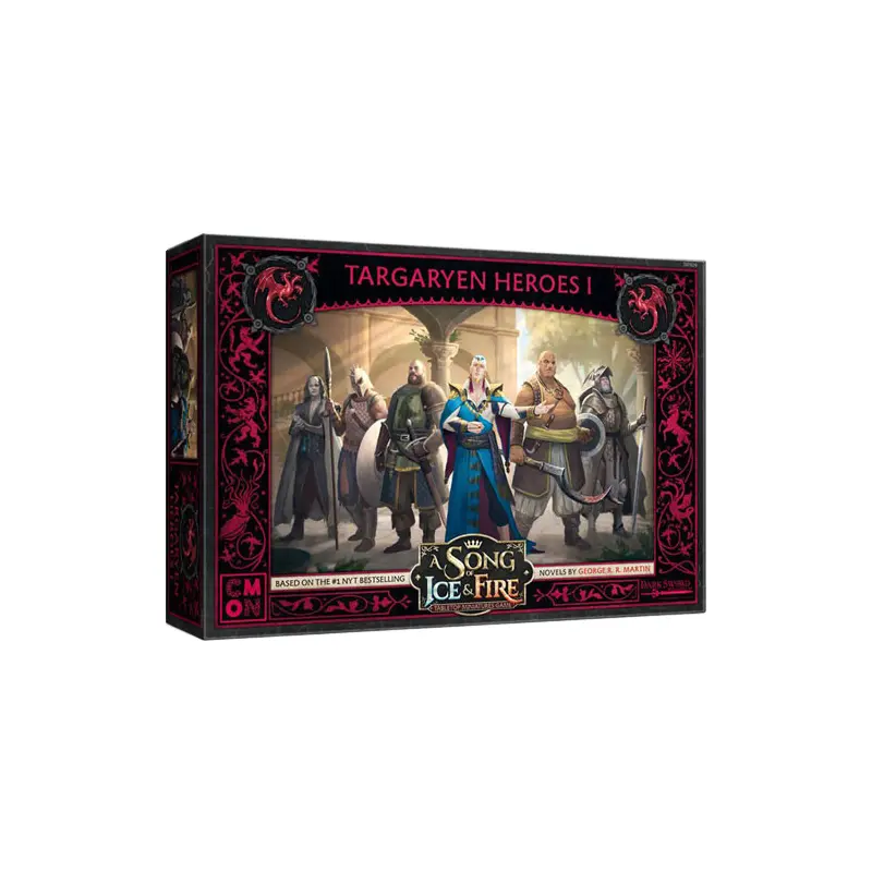 A Song of Ice & Fire: Targaryen Heroes I