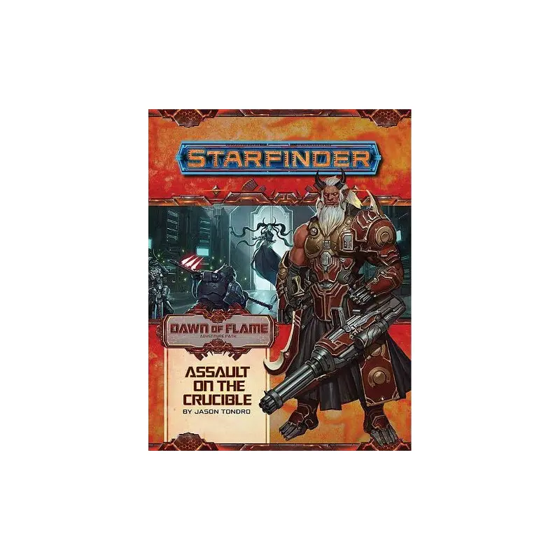 Starfinder Adventure Path: Assault on the Crucible (Dawn of Flame 6 of 6)