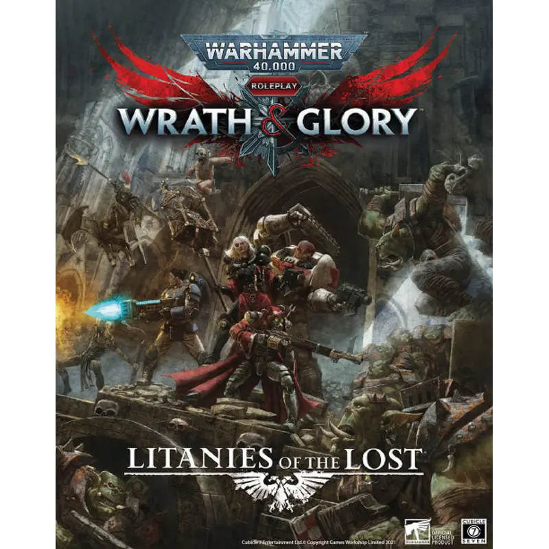 Warhammer 40K Wrath and Glory RPG: Litanies of the Lost