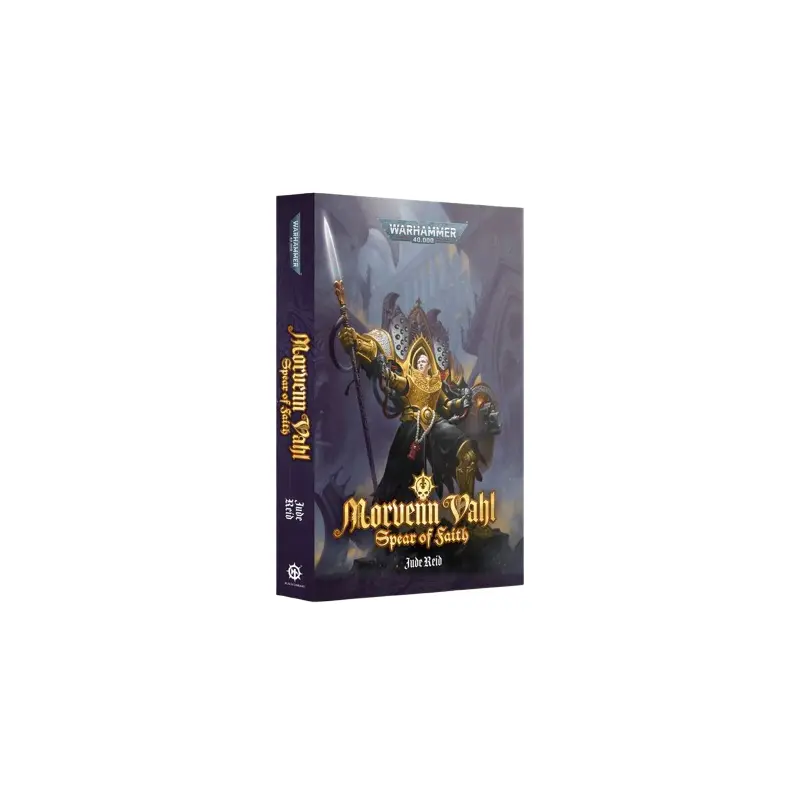 WH40K: Morvenn Vahl: Spear Of Faith (Paperback)
