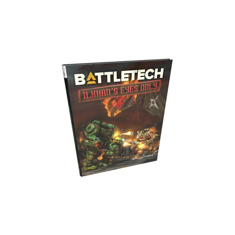 Battletech: Ilkhan's Eyes Only (HC)
