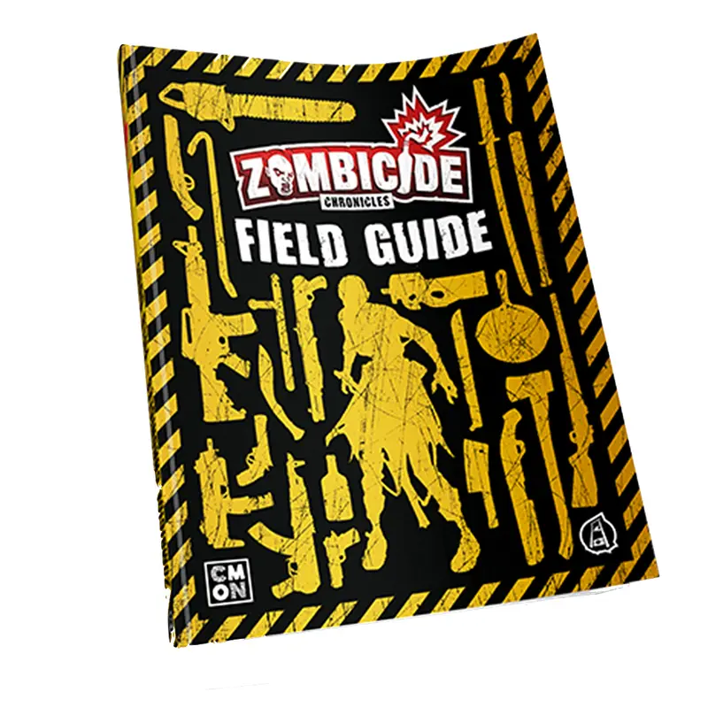 ZOMBICIDE CHRONICLES RPG FIELD GUIDE