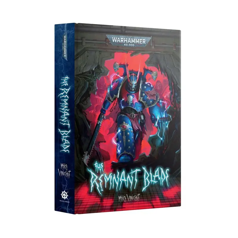 Warhammer 40K The Remnant Blade (Hardback)