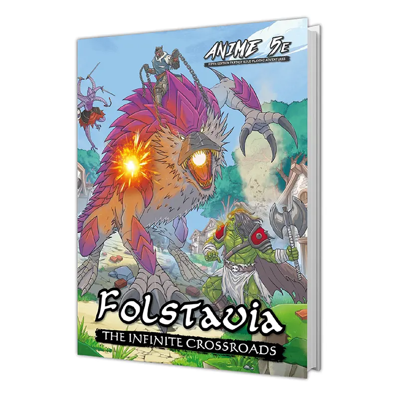 Anime 5E: Folstavia the Infinite Crossroads