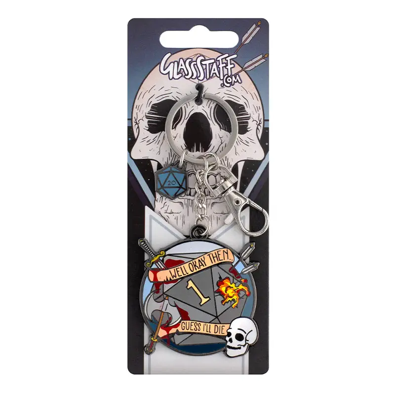 Keychain - Guess I'll Die