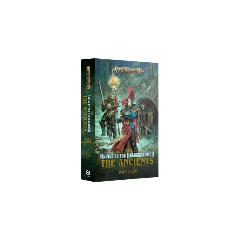 Age of Sigmar: Anvils of the Heldenhammer: The Ancients (Hardback)