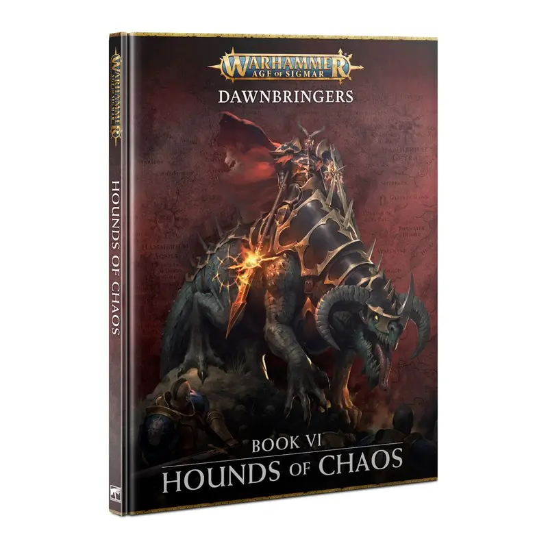 Age of Sigmar Dawnbringers: Book VI - Hounds of Chaos