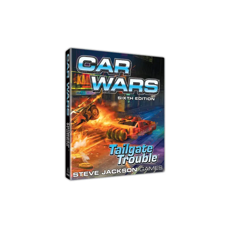 Car Wars 6th Edition: Tailgate Trouble