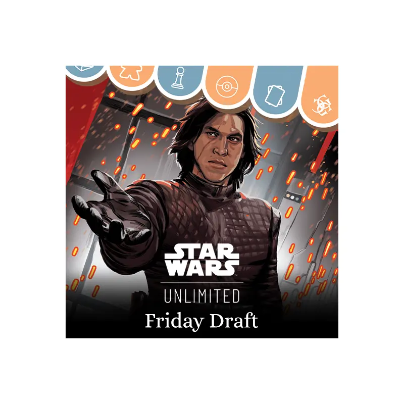 Friday Star Wars Unlimited Draft