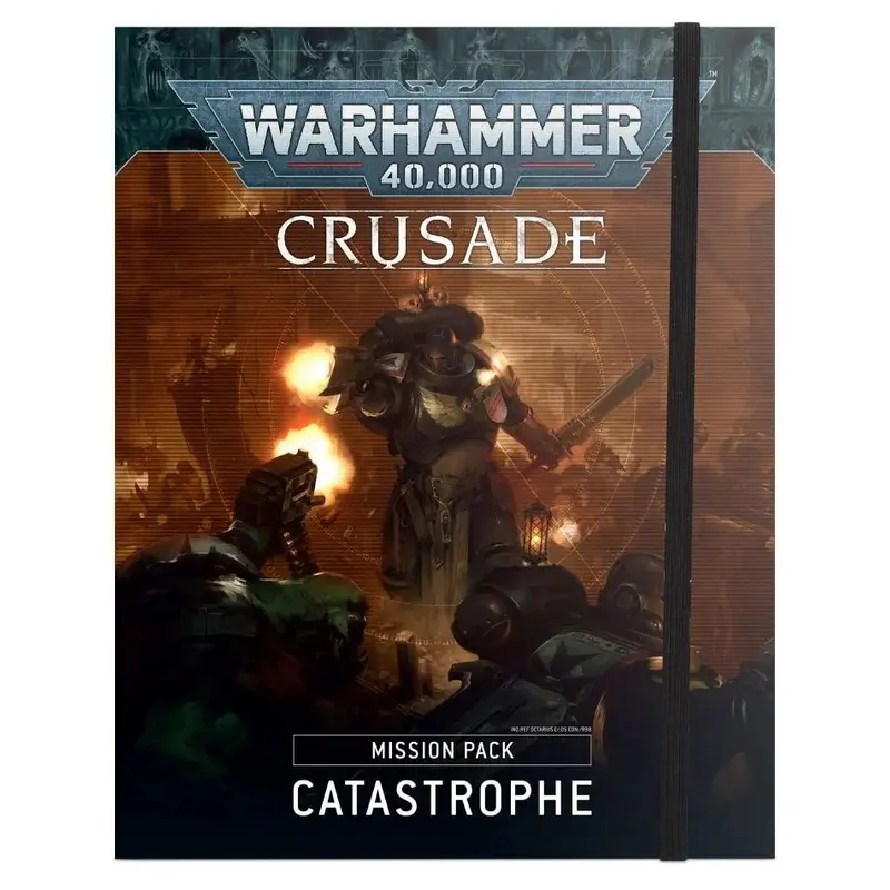 Warhammer 40K Crusade Mission Pack Catastrophe
