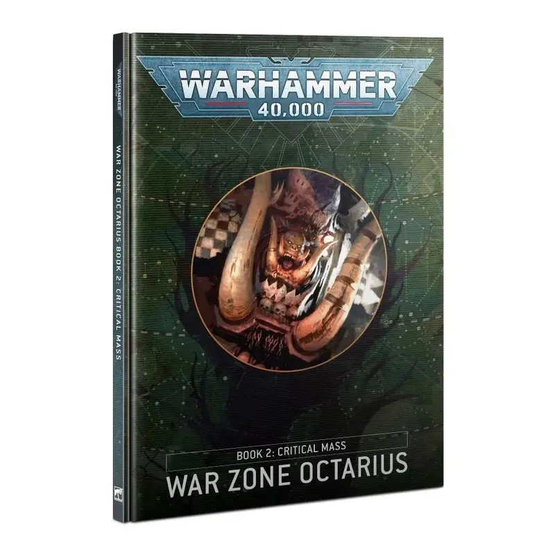 Warhammer 40K War Zone Octarius Book 2 Critical Mass