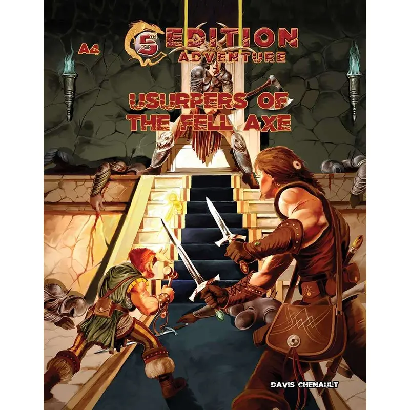 5th Edition Adventure A4 Usurpers of the Fell Axe (D&D 5e Compatible)