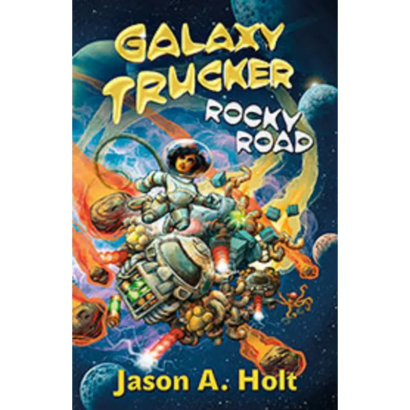 Galaxy Trucker: Rocky Road Novel